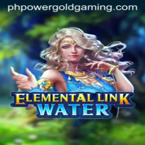 ElementalLinkWater: Dive into the Latest POWER GOLD GAMING Sensation