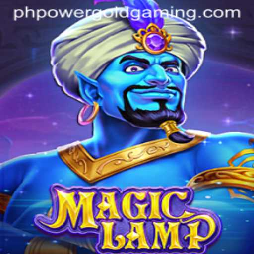 Discover the Thrills of MagicLamp: An Exciting New Adventure in POWER GOLD GAMING