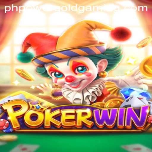 Unveiling POKERWIN: A New Era in Power Gold Gaming